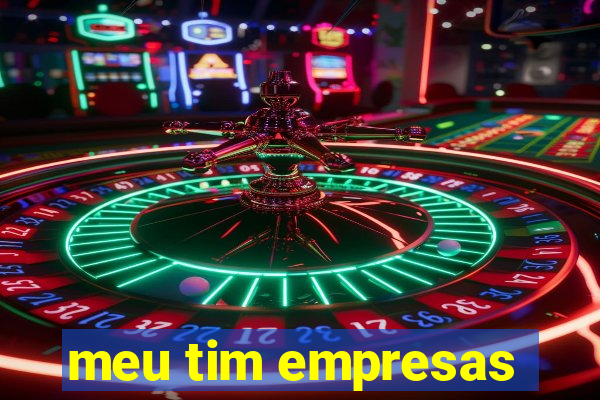 meu tim empresas