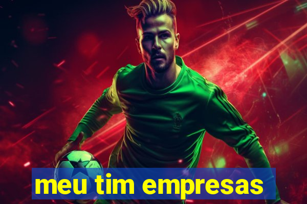 meu tim empresas