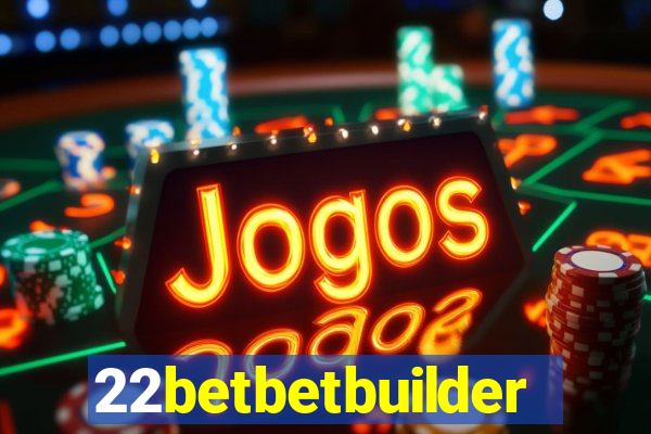 22betbetbuilder