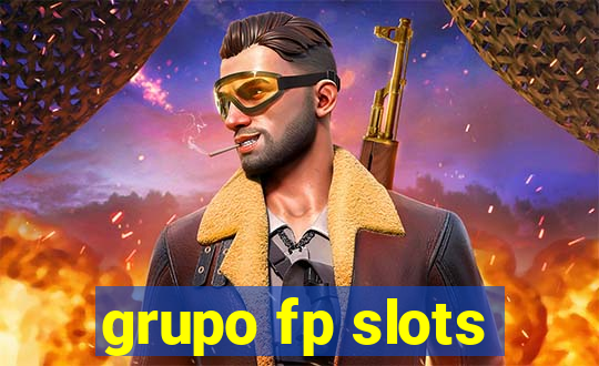 grupo fp slots