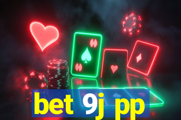 bet 9j pp