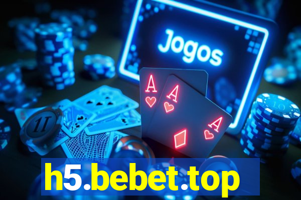 h5.bebet.top