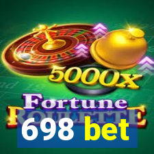 698 bet