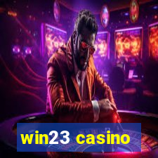 win23 casino