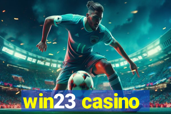 win23 casino