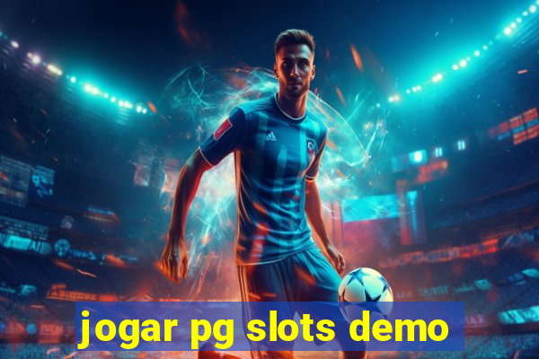 jogar pg slots demo