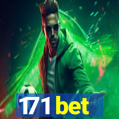 171 bet