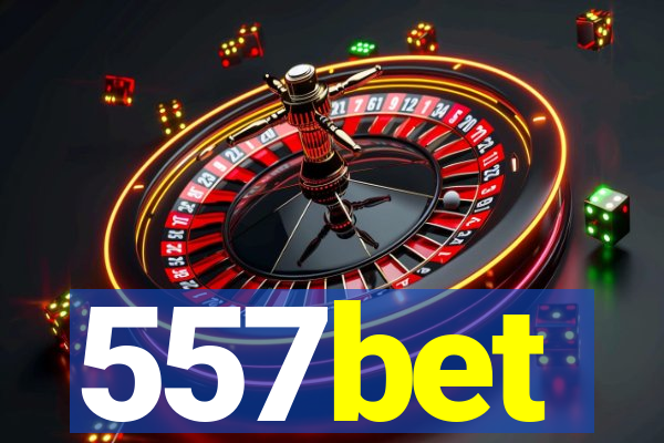 557bet