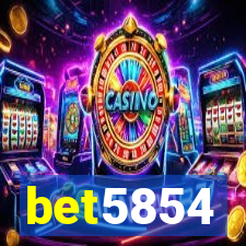 bet5854