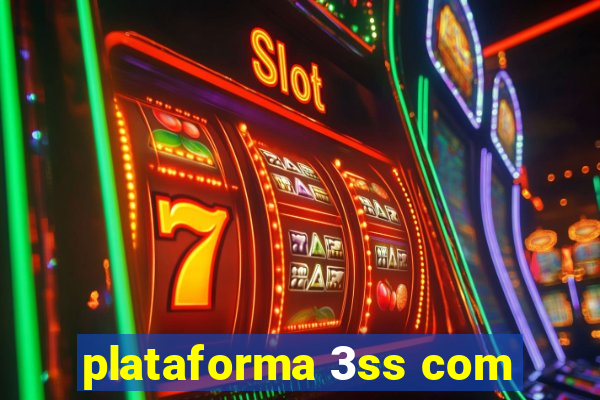 plataforma 3ss com