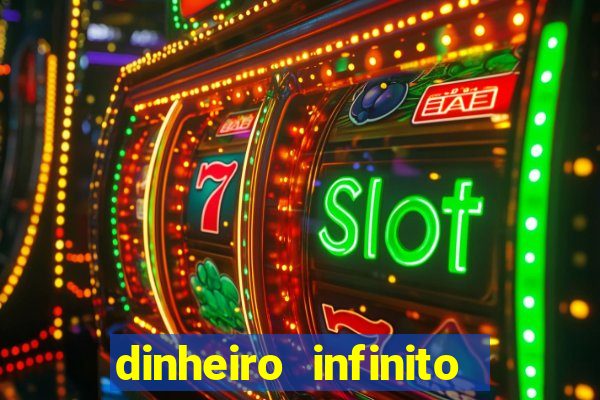 dinheiro infinito fortune tiger