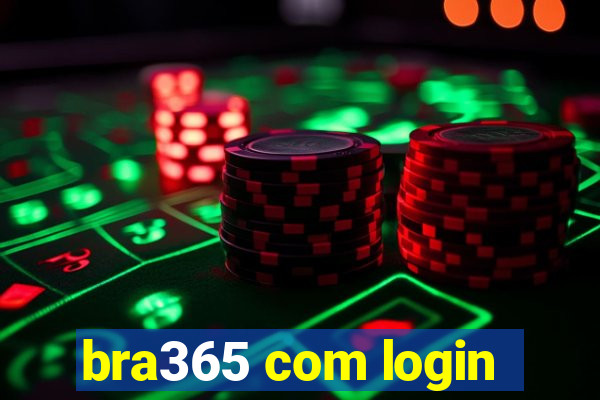 bra365 com login