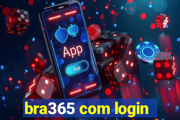 bra365 com login