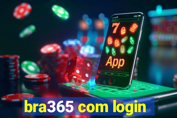 bra365 com login