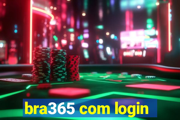 bra365 com login