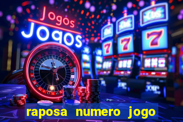 raposa numero jogo do bicho