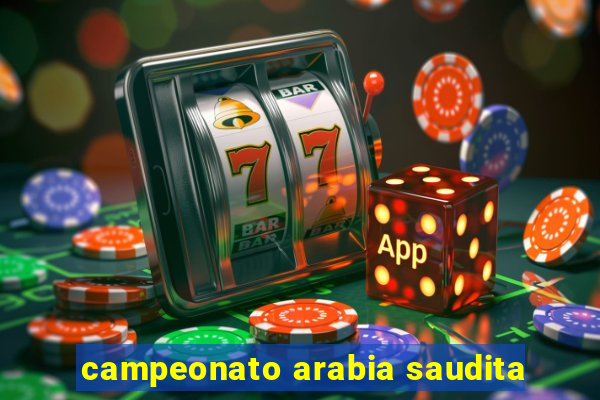 campeonato arabia saudita