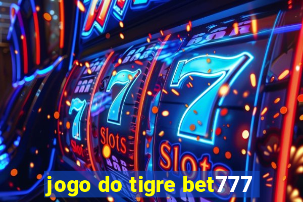 jogo do tigre bet777