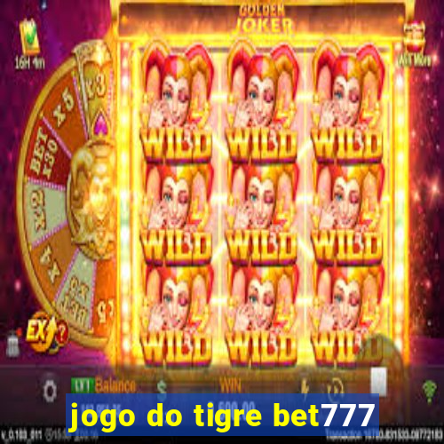 jogo do tigre bet777