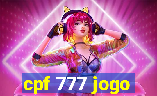 cpf 777 jogo