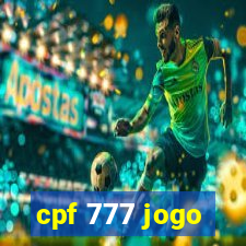 cpf 777 jogo