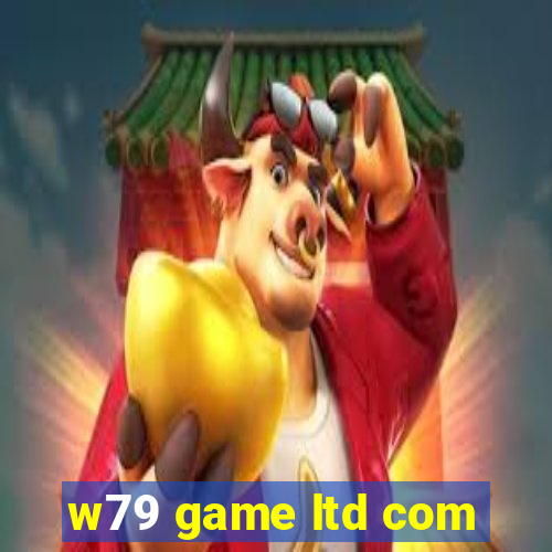 w79 game ltd com