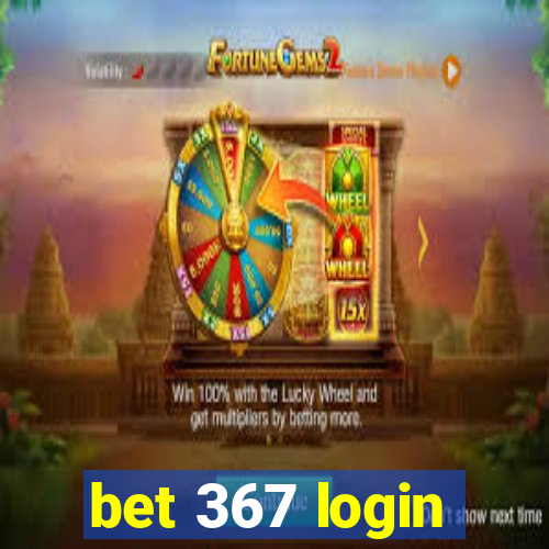 bet 367 login