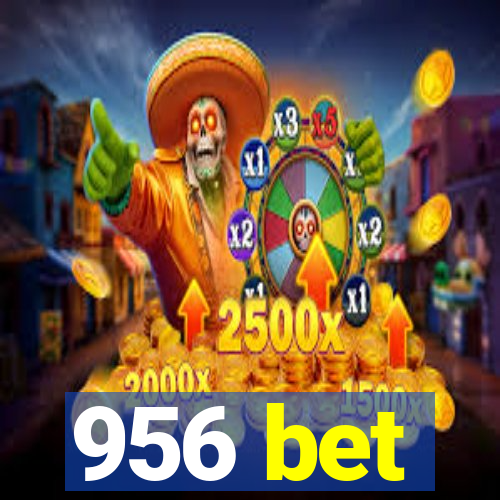 956 bet