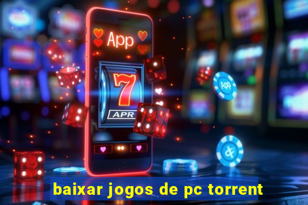 baixar jogos de pc torrent