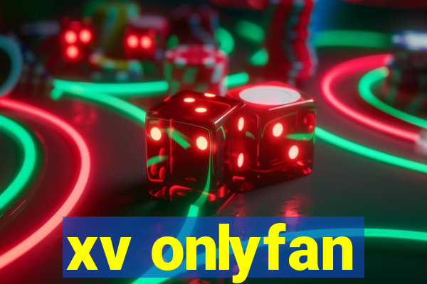 xv onlyfan