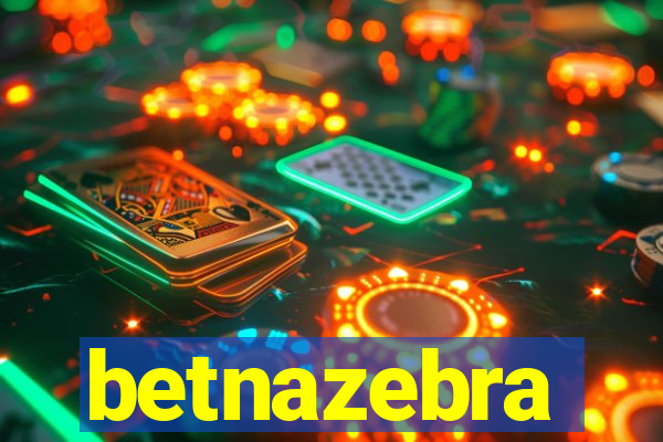 betnazebra