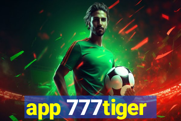 app 777tiger