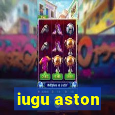 iugu aston