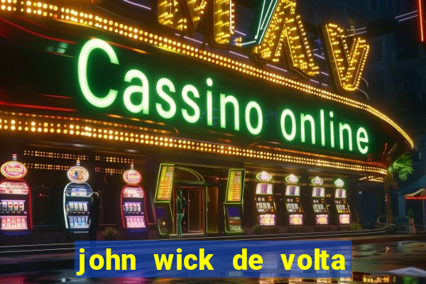 john wick de volta ao jogo download