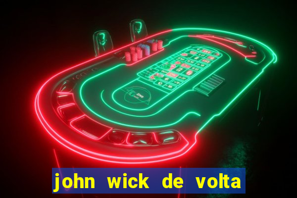 john wick de volta ao jogo download