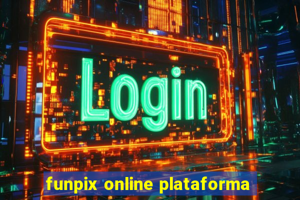 funpix online plataforma