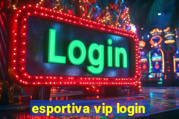 esportiva vip login