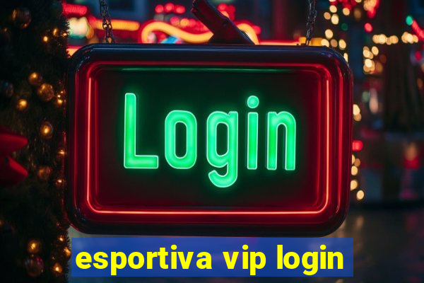 esportiva vip login