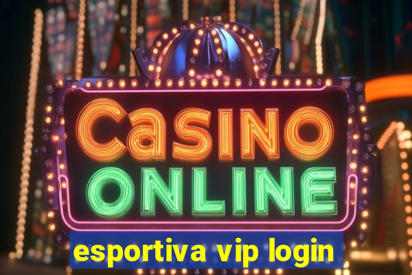 esportiva vip login