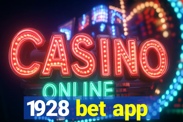 1928 bet app