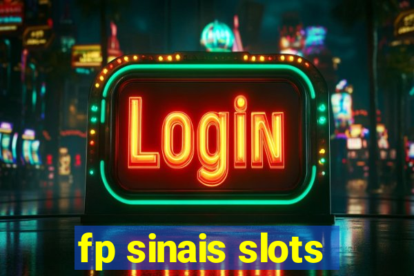 fp sinais slots