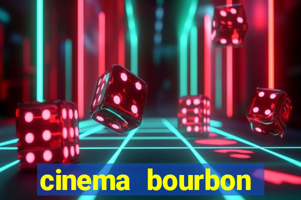 cinema bourbon ipiranga filmes em cartaz