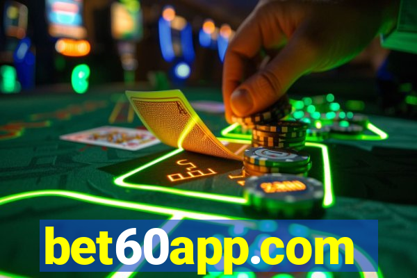 bet60app.com