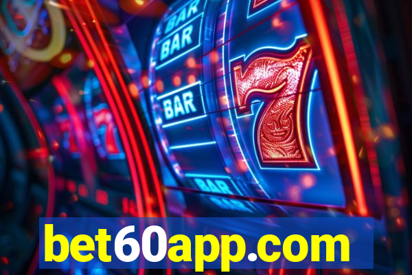 bet60app.com