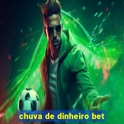 chuva de dinheiro bet