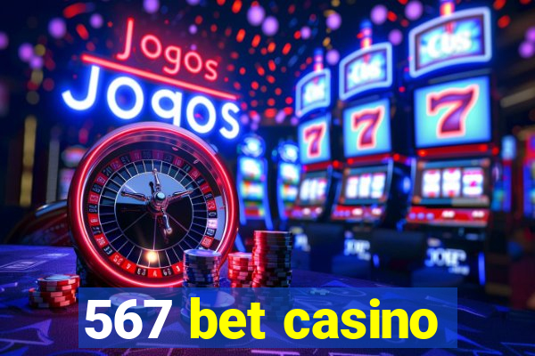 567 bet casino