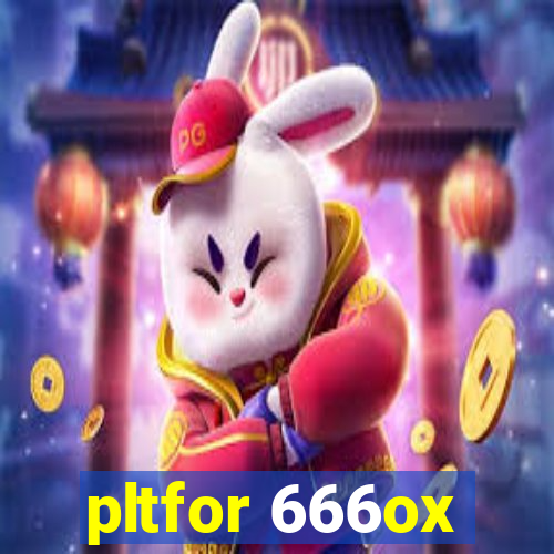 pltfor 666ox