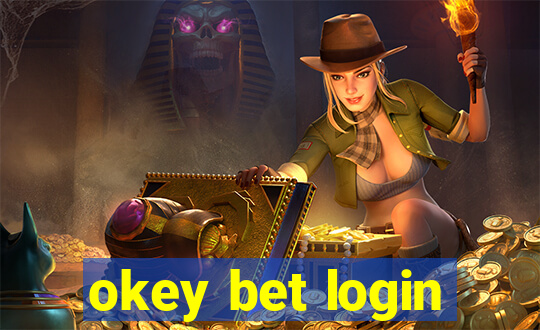 okey bet login