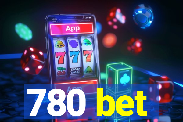 780 bet