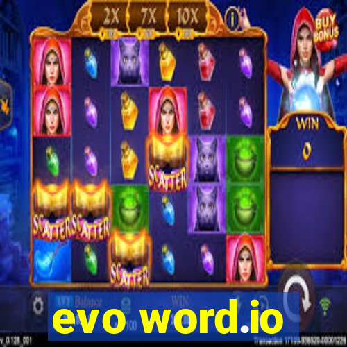 evo word.io